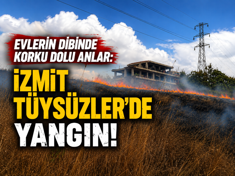 Evlerin dibinde korku dolu anlar: İzmit Tüysüzler’de yangın!