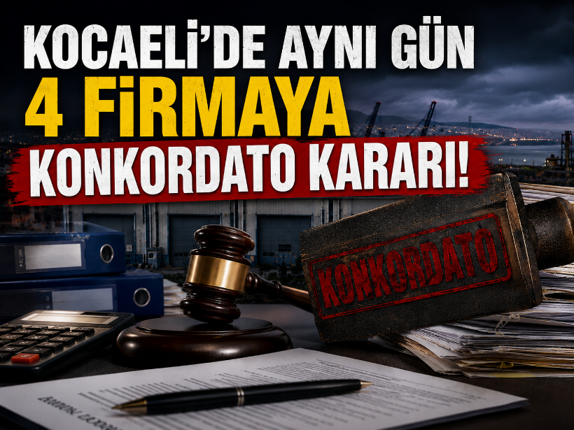 Kocaeli'de aynı gün 4 firmaya konkordato kararı!