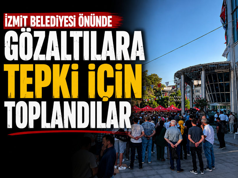 İzmit Belediyesi önünde gözaltılara tepki için toplandılar