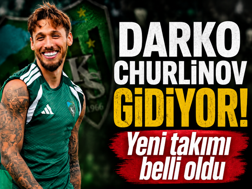 Darko Churlinov gidiyor! Yeni takımı belli oldu