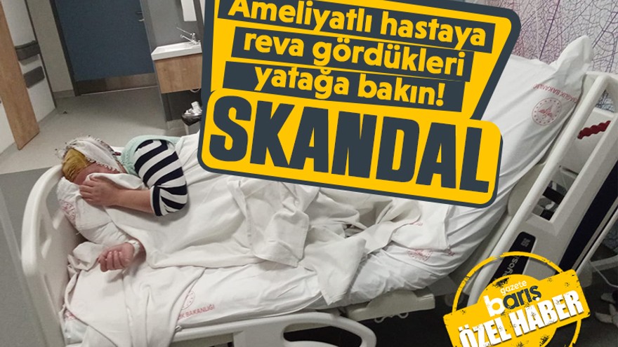Skandal! Ameliyatlı hastaya reva gördükleri yatağa bakın
