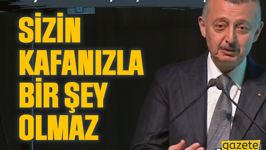 Büyükakın’dan bütçe eleştirilerine cevap: Sizin kafanızla bir şey olmaz