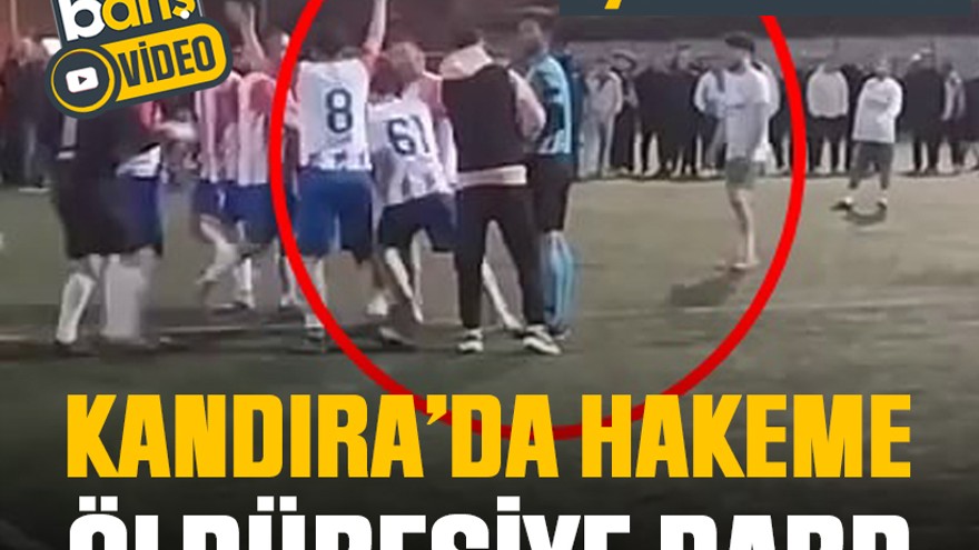 Kandıra’da hakeme öldüresiye darp
