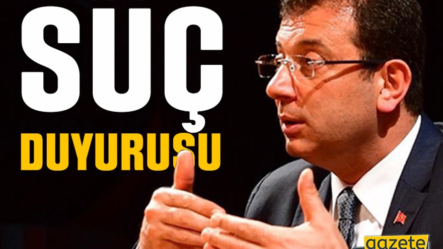 İmamoğlu’ndan suç duyurusu
