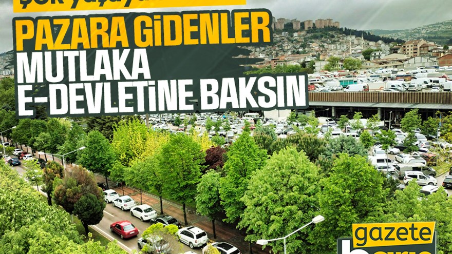 İzmit Doğu Kışla Pazarı'na gidenler, e-devletine baksın, kötü bir sürprizle karşılaşabilirler!