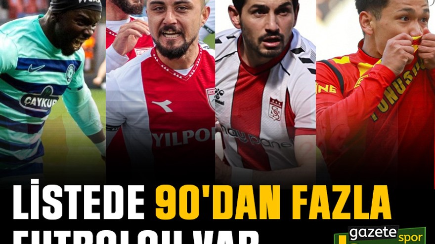 Süper Lig’de bir çok ismin sözleşmesi bitiyor