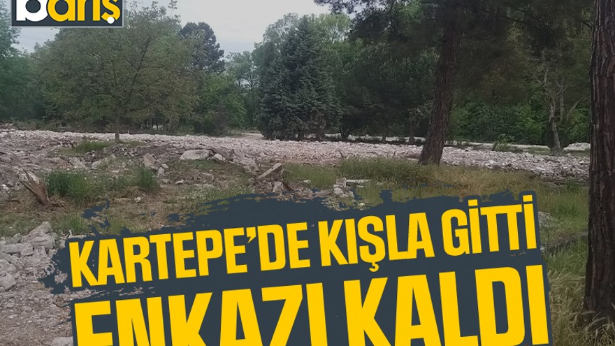 Kartepe’de kışla gitti, enkazı kaldı