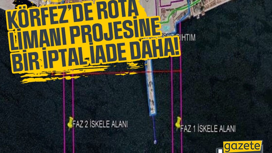 Körfez’de Rota Limanı projesine bir iptal iade daha!
