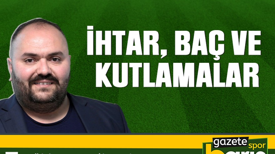 İhtar, Baç ve kutlamalar
