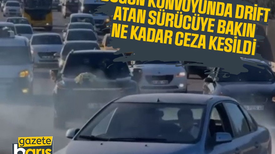 Kocaeli'de düğün konvoyunda drift yapan sürücüye bakın ne kadar ceza kesildi