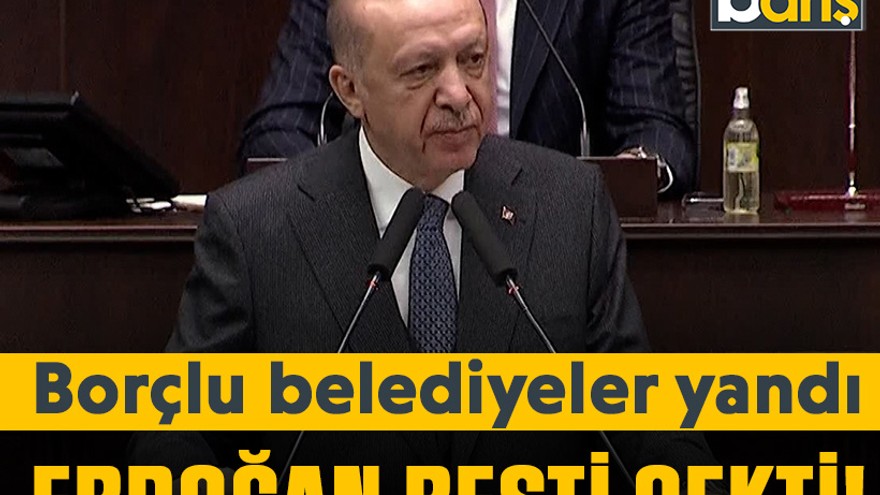 Borçlu belediyeler yandı, Erdoğan resti çekti!
