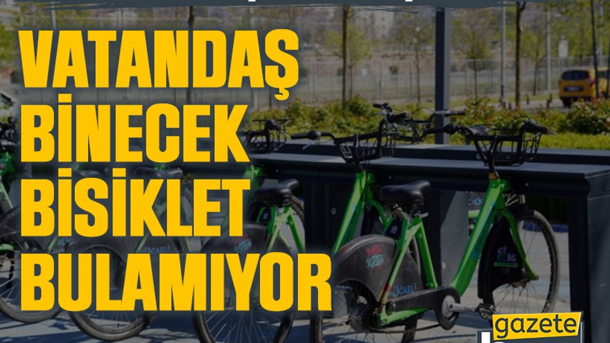 KOBİS şikayetleri artıyor: Vatandaş binecek bisiklet bulamıyor