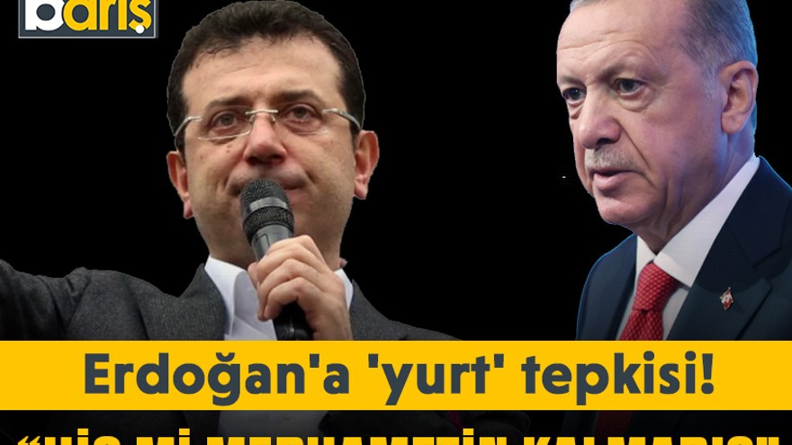İmamoğlu'ndan Erdoğan'a 'yurt' tepkisi! “Hiç mi merhametin kalmadı?”