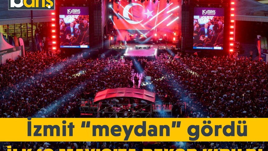 İzmit “meydan” gördü, İlk 19 Mayıs’ta rekor kırıldı