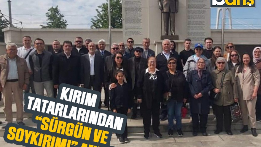 Kırım Tatarlarından “sürgün ve soykırımı” anması