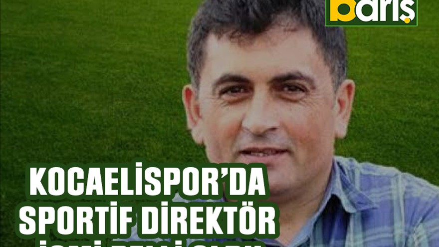 Kocaelispor’da sportif direktör ismi belli oldu