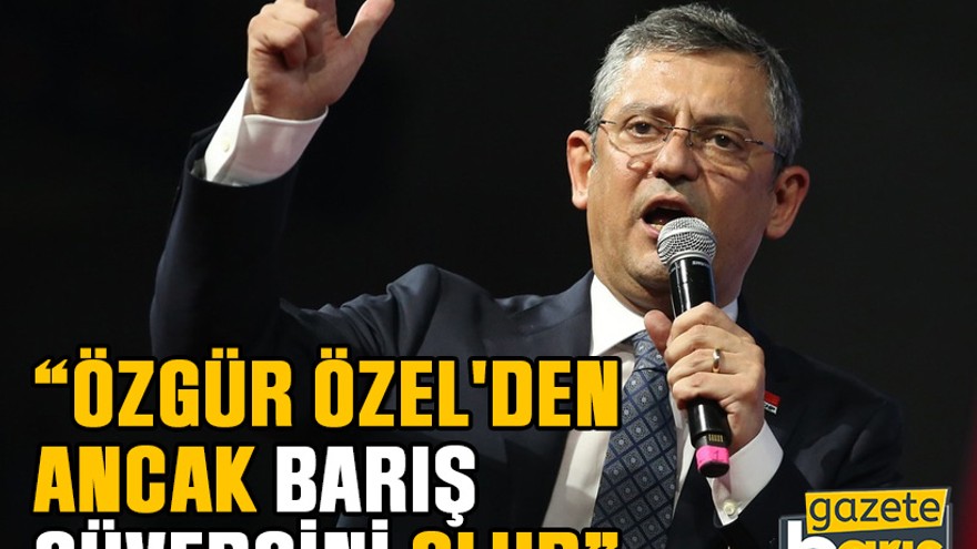 Özel'den Erdoğan'a 'posta güvercini' yanıtı: Özgür Özel'den ancak barış güvercini olur