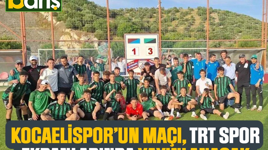 Kocaelispor’un maçı, TRT Spor ekranlarında yayınlanacak