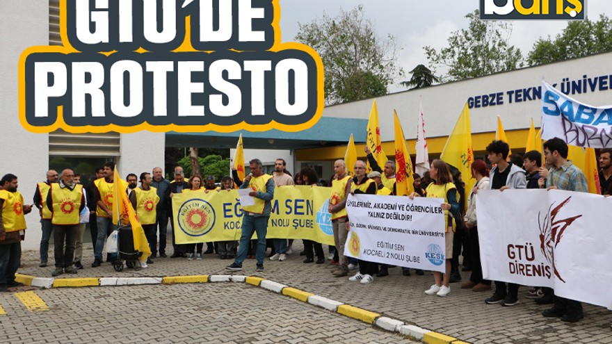GTÜ’deki akademisyenlere soruşturma protesto edildi