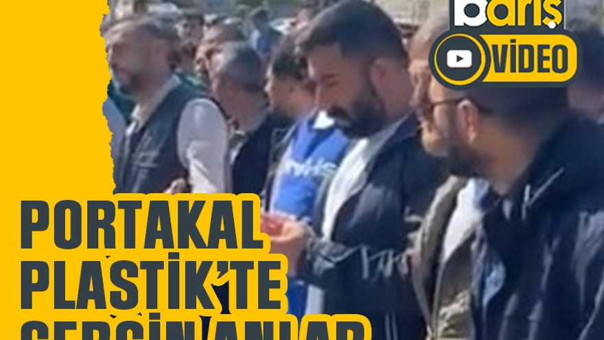 Portakal Plastik’te gergin anlar