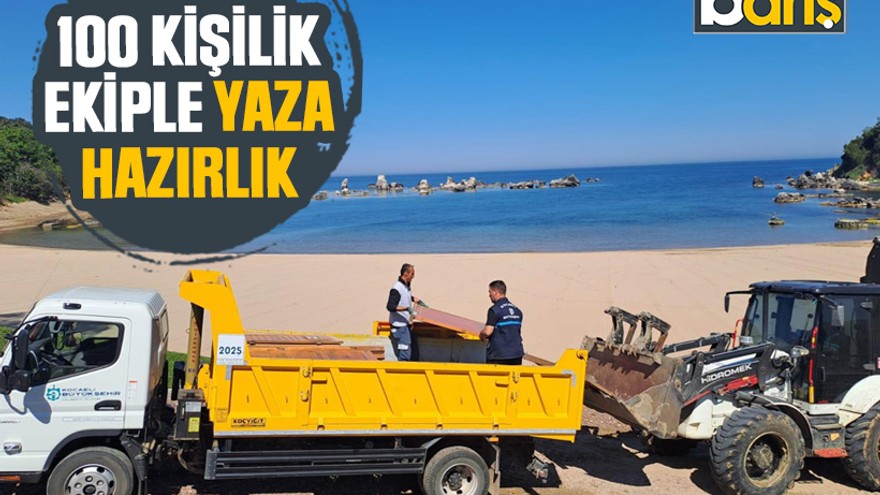 Kandıra’da 100 kişilik ekiple yaza hazırlık