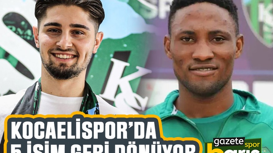 Kocaelispor’da 5 isim geri dönüyor