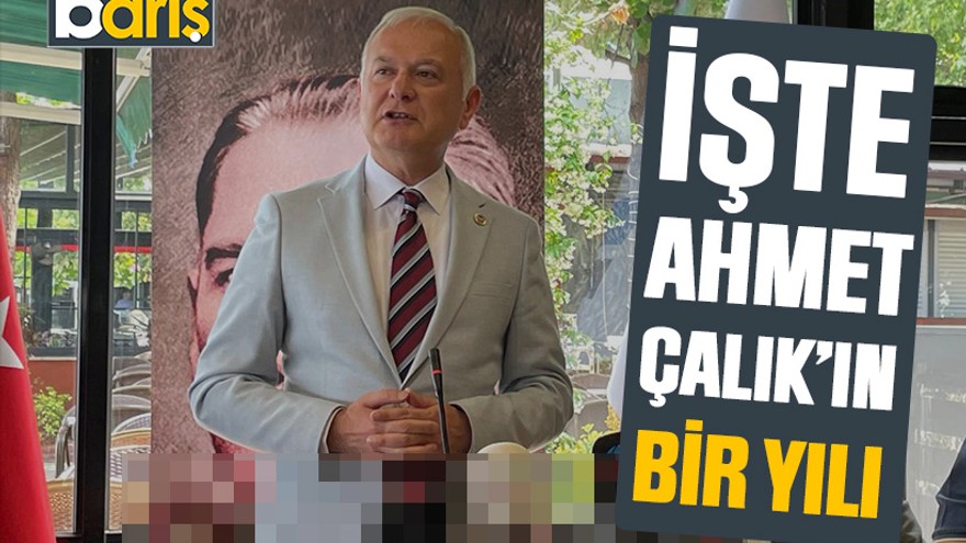 İşte Ahmet Çalık’ın bir yılı
