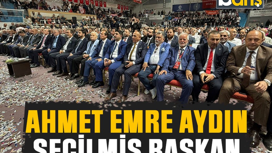 Yeniden Refah’ta Ahmet Emre Aydın seçilmiş başkan