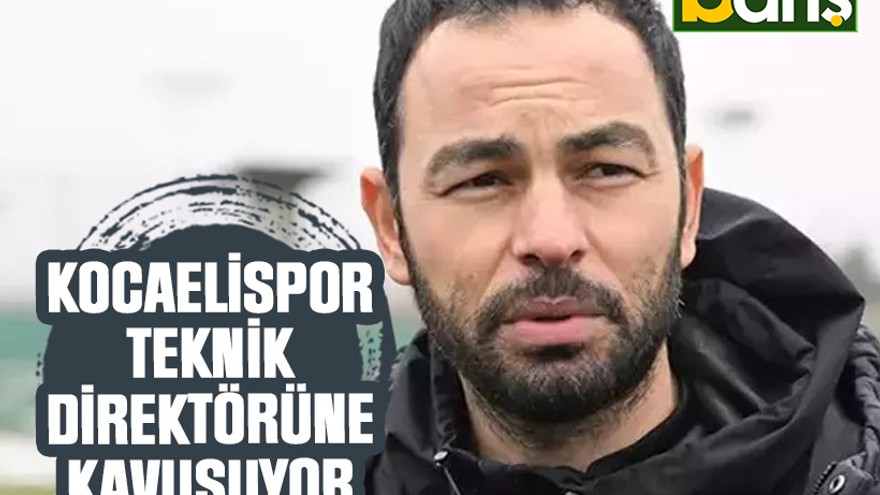 Kocaelispor teknik direktörüne kavuşuyor
