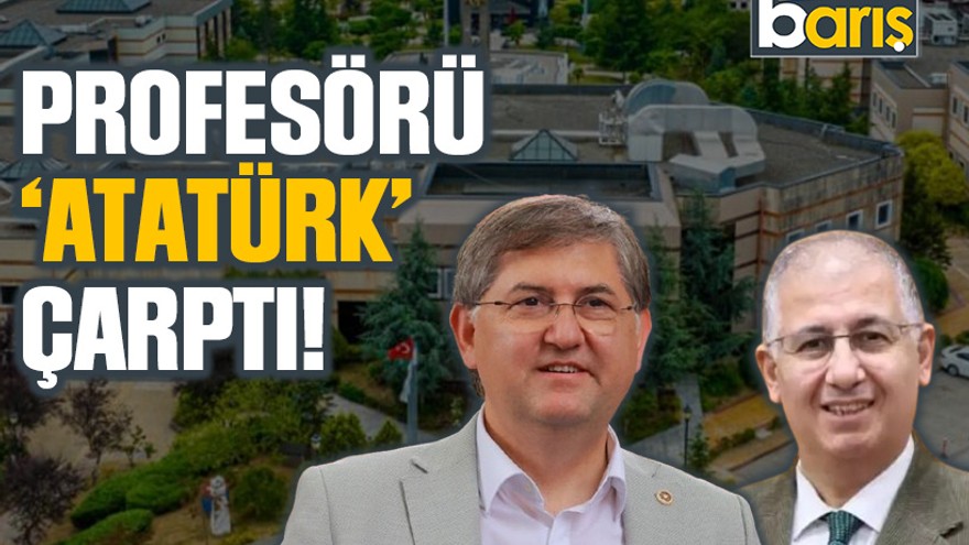 CHP peşini bırakmadı: Profesörü ‘Atatürk’ çarptı!