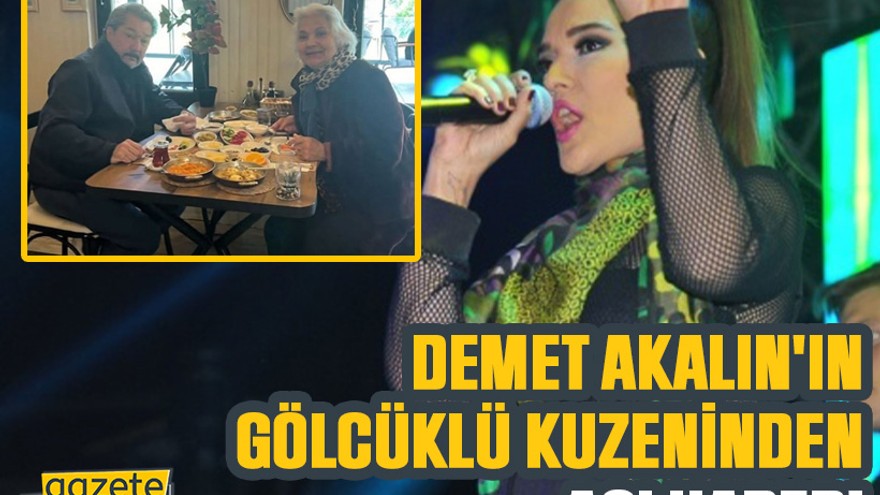 Demet Akalın'ın Gölcüklü kuzeninden acı haber!