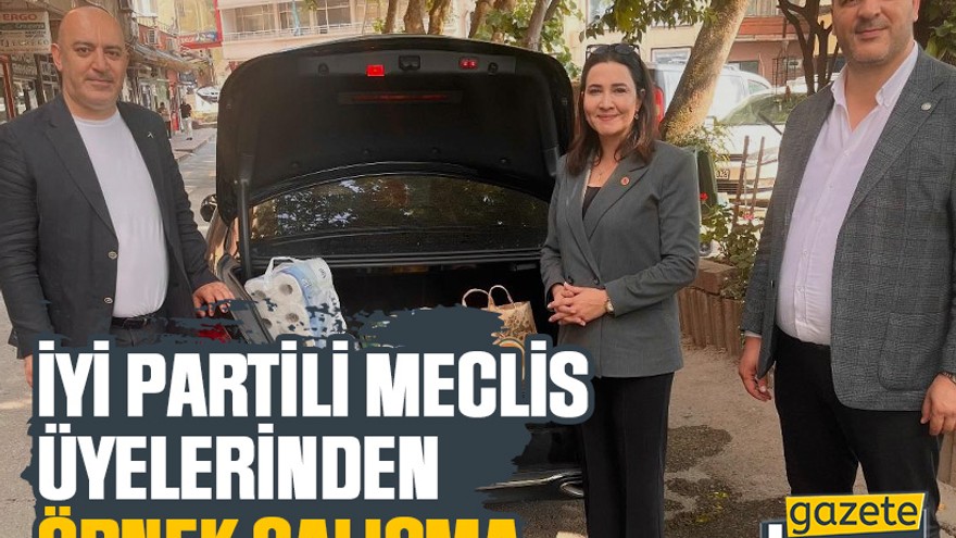 İYİ Partili meclis üyelerinden örnek çalışma