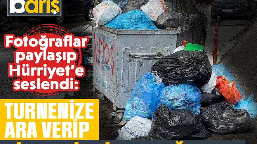 Çöpleri paylaştı, Fatma Kaplan Hürriyet’e seslendi: Turnenize ara verip bir ara İzmit’e de uğrayın!