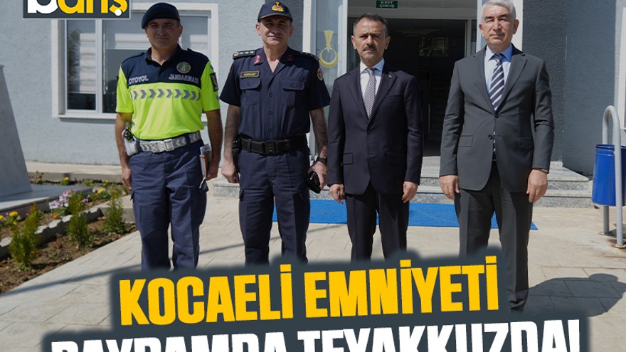 Kocaeli Emniyeti bayramda teyakkuzda!