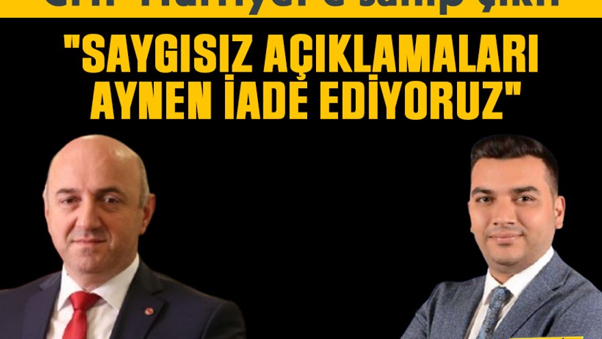 CHP Hürriyet'e sahip çıktı: "Saygısız açıklamaları aynen iade ediyoruz"