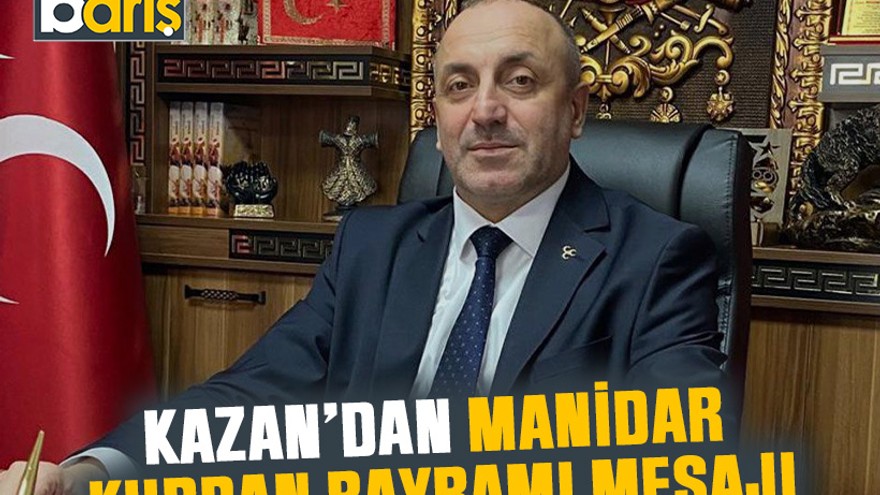 Kazan’dan manidar Kurban Bayramı mesajı