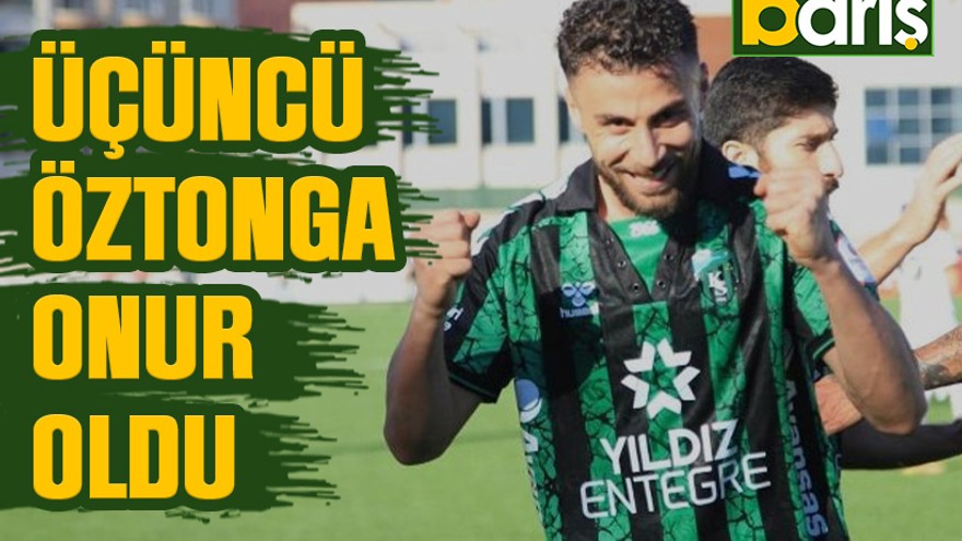Üçüncü Öztonga Onur oldu