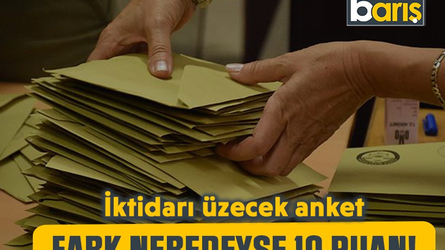 İktidarı üzecek anket: Fark neredeyse 10 puan!