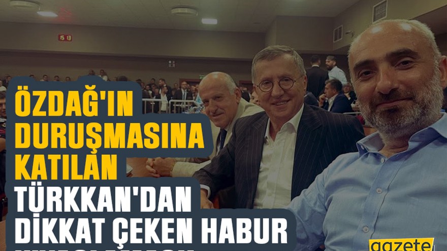 Özdağ'ın duruşmasına katılan Türkkan'dan dikkat çeken Habur kıyaslaması!