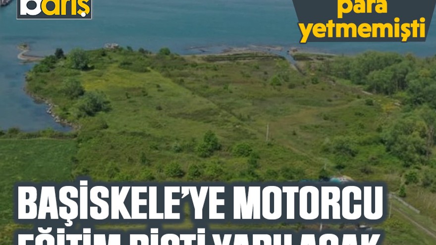 Yaptırmaya para yetmemişti. Başiskele’ye motorcu eğitim pisti yapılacak
