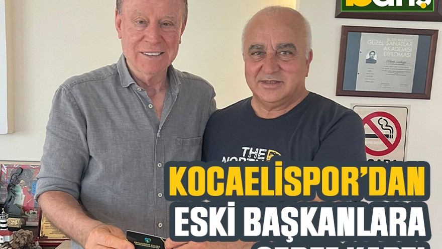 Kocaelispor’dan eski başkanlara şeref kartı