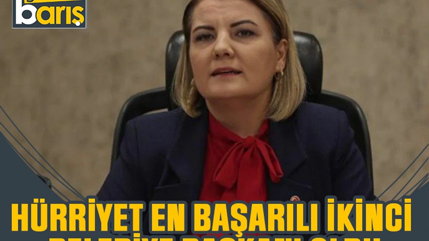 Hürriyet en başarılı ikinci belediye başkanı oldu