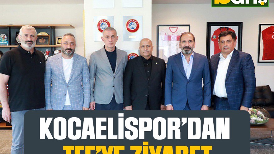 Kocaelispor’dan TFF’ye ziyaret