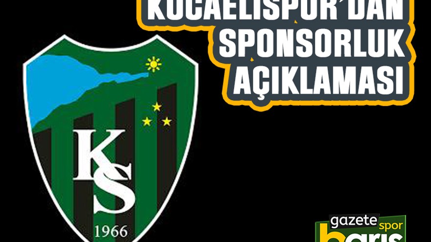 Kocaelispor’dan sponsorluk açıklaması