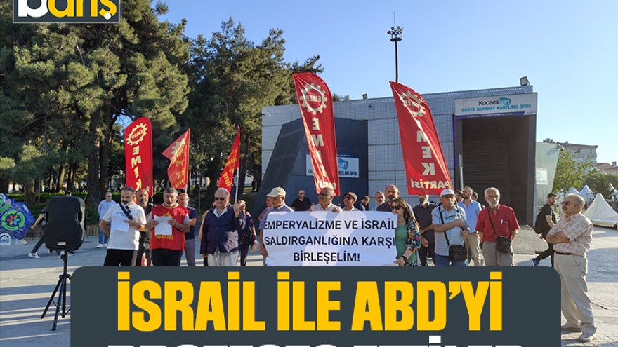 EMEP’liler: İsrail ile ABD’yi protesto ettiler