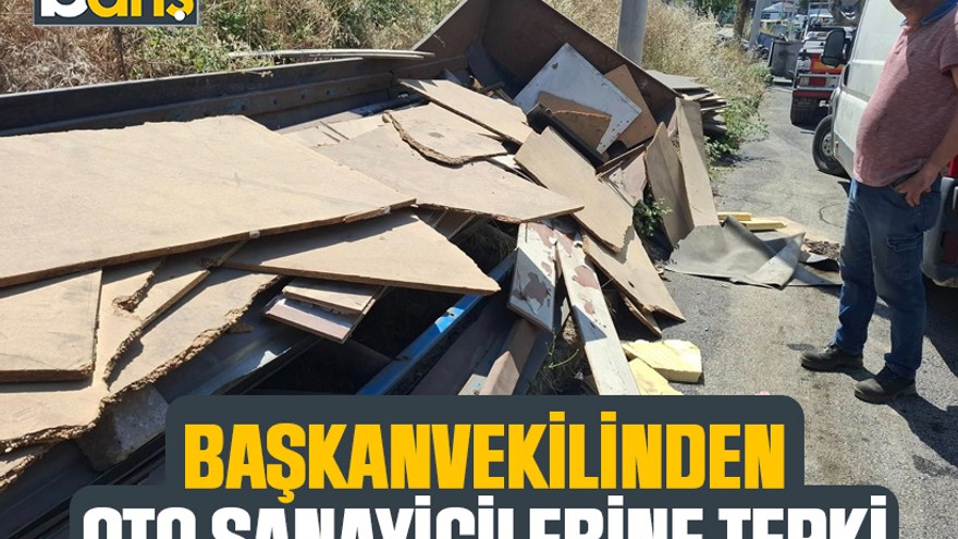 Başkanvekilinden oto sanayicilerine tepki
