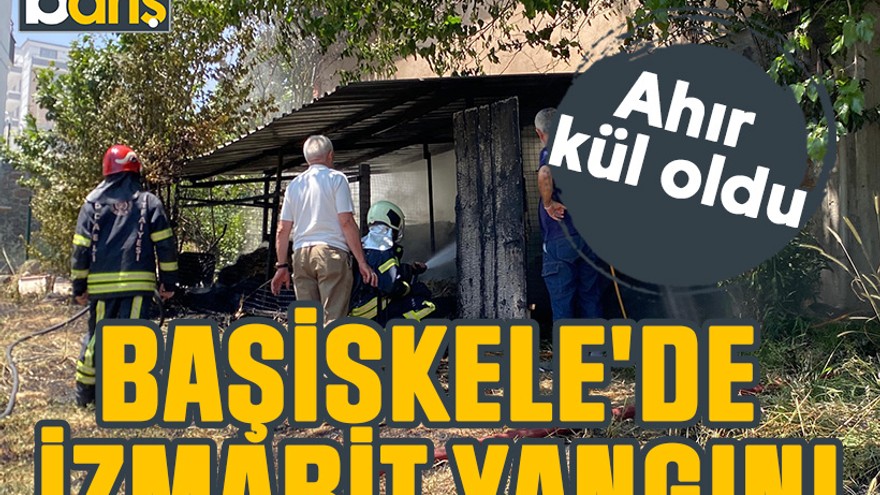 Başiskele'de izmarit yangını. Ahır kül oldu