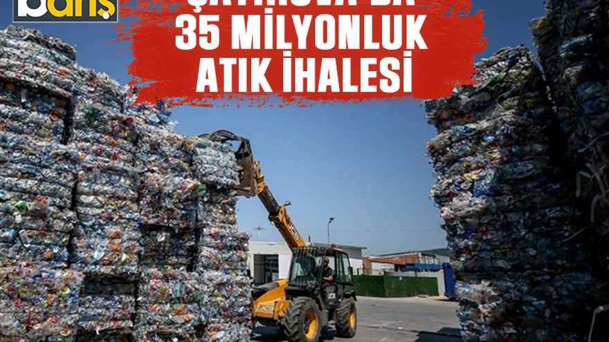 Çayırova’da 35 milyonluk atık ihalesi