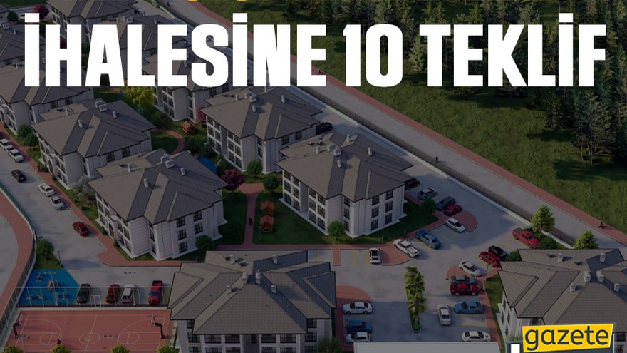 Kent Konut Kartepe Evleri ihalesine 10 teklif
