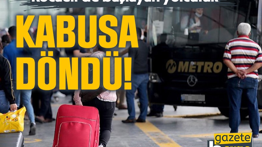 Kocaeli’de başlayan yolculuk kabusa döndü!
